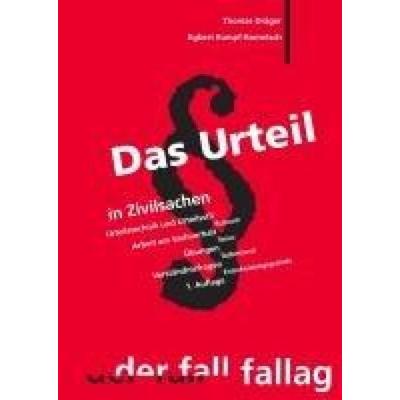 Das Urteil in Zivilsachen, Taschenbuch von Thomas Dräger,Egbert Rumpf-Rometsch, Fall-Fallag, 978-3-932944-70-3