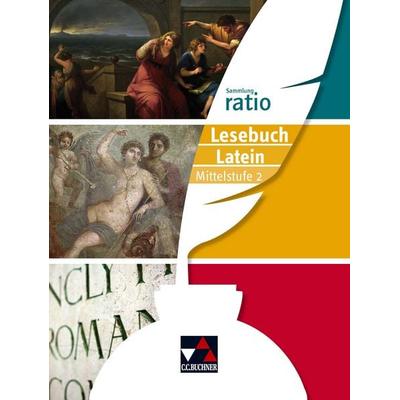 ratio Lesebuch Latein – Mittelstufe 2, Gebundene Ausgabe von Benedikt Blumenfelder,Christina Englisch,Benjamin Färber,Matthias Kuen,Michael Lobe,