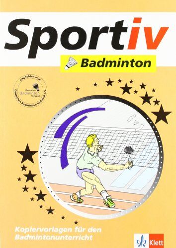 Ulrich Fischer - Sportiv: Badminton: Kopiervorlagen für den Badmintonunterricht - Preis vom 15.10.2026 23:06:25 h