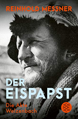 Reinhold Messner - Der Eispapst: Die Akte Welzenbach - Preis vom 09.10.2026 07:28:09 h