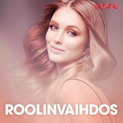 Roolinvaihdos – eroottinen novelli - Cupido, Audio, 9788726827996