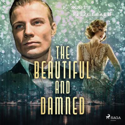 The Beautiful and Damned - F. Scott Fitzgerald, Audio, 9789176391495