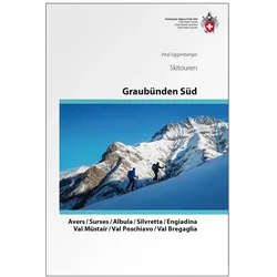 Graubünden Süd, Reisebücher von Vital Eggenberger
