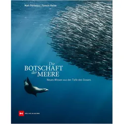 Die Botschaft der Meere, Ratgeber von Matt Porteous, Tamsin Raine