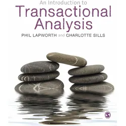 An Introduction to Transactional Analysis, Fachbücher von Phil Lapworth, Charlotte Sills