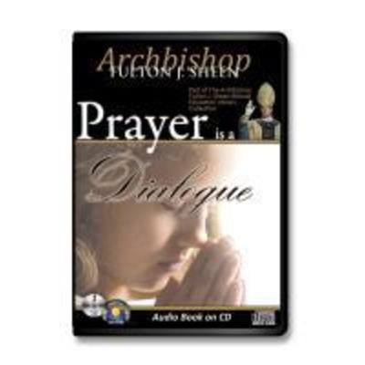 Prayer Is a Dialogue - Fulton J. Sheen, CD, 9781936081714