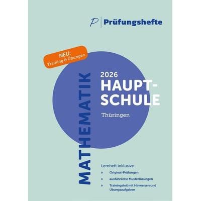 Prüfungsheft & Training – 2026 Mathematik Hauptschule – Thüringen – Original-Prüfungen und Lösungen, Taschenbuch von , Prüfungshefte Verlag,