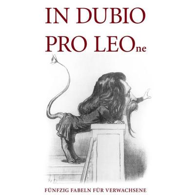 In Dubio pro LEOne, Taschenbuch von Hartwig Stein, BoD – Books on Demand, 978-3-8334-3465-5