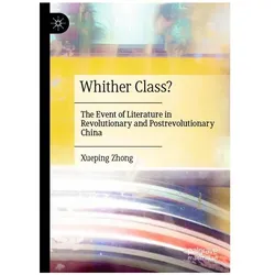 Whither Class?, Fachbücher von Xueping Zhong