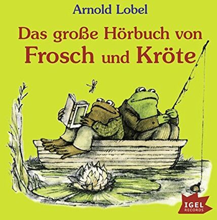 Arnold Lobel - Das große Hörbuch von Frosch und Kröte - Preis vom 30.09.2026 09:01:18 h