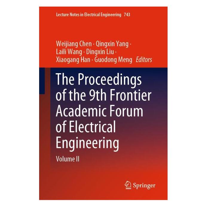 Springer The Proceedings of the 9th Frontier Academic Forum of Electrical Engineering (Englisch, Hardcover, D. Liu, G. Meng, L. Wang, Q. Yang, W. Chen, X. HAN) (63708102)