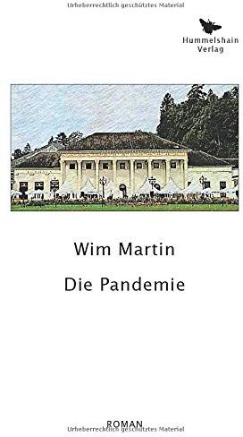 Wim Martin - Die Pandemie (Hummelshain KRIMINAL) - Preis vom 09.10.2026 07:28:09 h