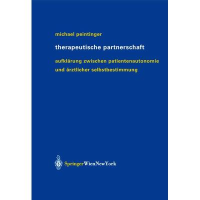 Therapeutische Partnerschaft, Taschenbuch von Michael Peintinger, Springer Wien, 978-3-211-83792-4