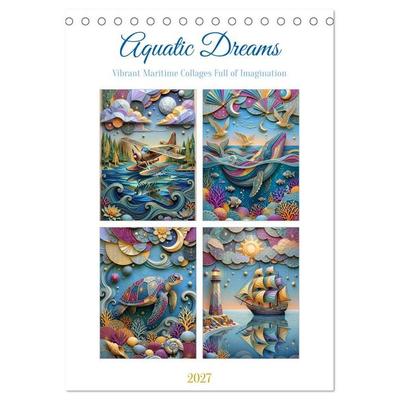 Aquatic Dreams (Desk Calendar 2027 DIN A5 portrait), CALVENDO 12 Month DeskCalendar