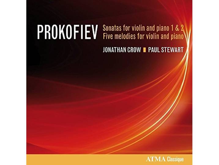 Jonathan Crow & Paul Stewart - Sonatas For Violin And Piano 1 & 2