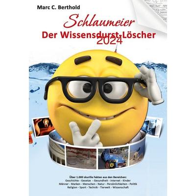 Schlaumeier, Taschenbuch von Marc C. Berthold, BoD – Books on Demand, 978-3-7578-8986-9