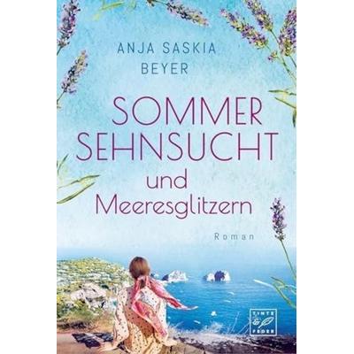 Sommersehnsucht und Meeresglitzern, Taschenbuch von Anja Saskia Beyer, Tinte & Feder, 978-2-496-71494-4
