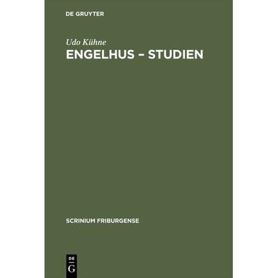 Engelhus – Studien, Gebundene Ausgabe von Udo Kühne, De Gruyter, 978-3-11-018056-5
