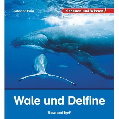 Wale und Delfine, Gebundene Ausgabe von Johanna Prinz, Hase und Igel Verlag, 978-3-86760-963-0
