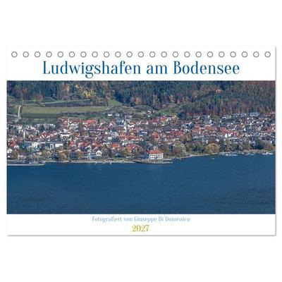 Ludwigshafen am Bodensee (Tischkalender 2027 DIN A5 quer), CALVENDO Monatskalender
