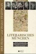 Edda Neumann-Adrian - Literarisches München: 139 Dichter, Literaten und Philosophen- Wohnorte und Wirken. Mit hist. und akt. Stadtplänen - Preis vom 10.10.2026 11:48:34 h