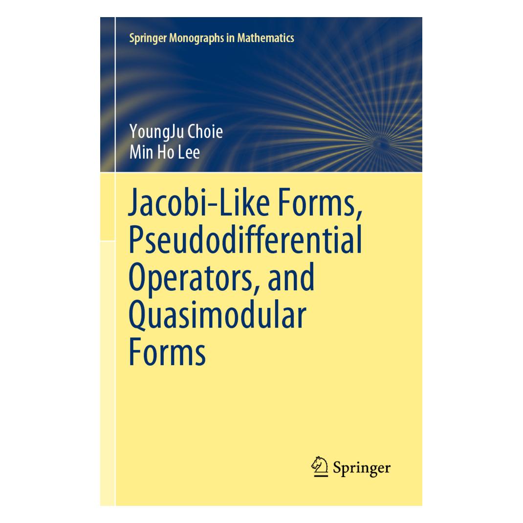 Springer Jacobi-Like Forms, Pseudodifferential Operators, and Quasimodular Forms (Englisch, Softcover, Min Ho Lee, YoungJu Choie) (56173854)