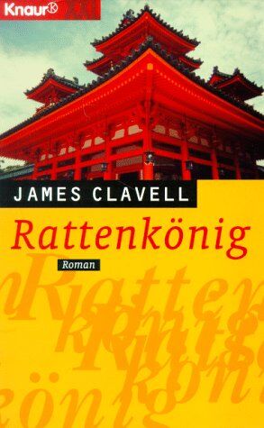 James Clavell - Rattenkönig. Großdruck. - Preis vom 15.10.2026 23:06:25 h