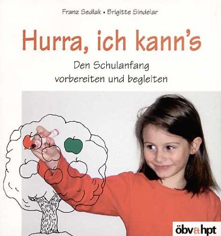 Franz Sedlak - Hurra, ich kann's. Den Schulanfang vorbereiten und begleiten. (Lernmaterialien) - Preis vom 05.10.2026 03:47:11 h
