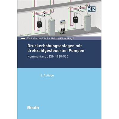 Druckerhöhungsanlagen mit drehzahlgesteuerten Pumpen, Taschenbuch von Braun,Böttcher,Klement,Maibaum,Petzolt, DIN Media, 978-3-410-30895-9