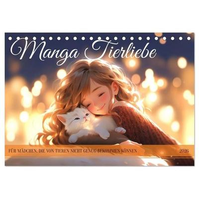 Manga Tierliebe (Tischkalender 2026 DIN A5 quer), CALVENDO Monatskalender