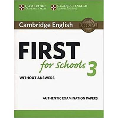 Cambridge English First for Schools 3 Student's Book Without Answers, Taschenbuch von Cambridge ESOL, Cambridge University Press, 978-1-108-43376-1