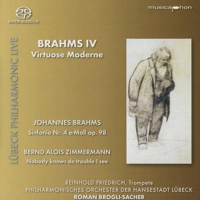 Brahms IV - Virtuose Moderne - Friedrich,Brogli-Sacher,Sonic Art,PhilOrchLüb, CD