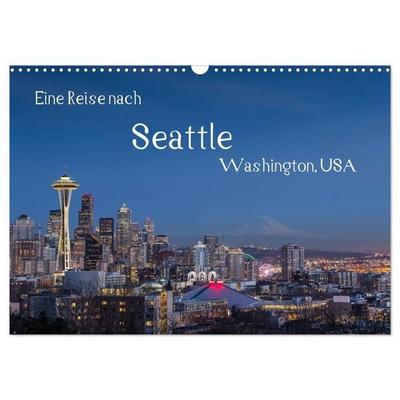 Eine Reise nach Seattle (Wandkalender 2027 DIN A3 quer), CALVENDO Monatskalender