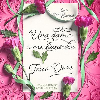 Una dama a medianoche - Tessa Dare, Audio, 9789180900300