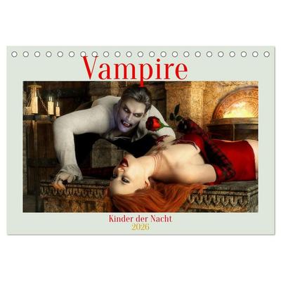 Vampire - Kinder der Nacht (Tischkalender 2026 DIN A5 quer), CALVENDO Monatskalender