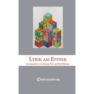 Lyrik am Effner (7), Taschenbuch von Josef-Effner-Gymnasium, Rediroma-Verlag, 978-3-9852757-6-2