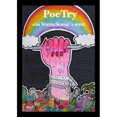 PoeTry, Taschenbuch von P-Seminar Poetry Slam St.Ursula-Schule Würzburg, Epubli, 978-3-7450-8505-1