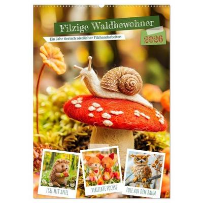 Filzige Waldbewohner - Ein Jahr tierisch niedlicher Filzhandarbeiten (Wandkalender 2026 DIN A2 hoch), CALVENDO Monatskalender