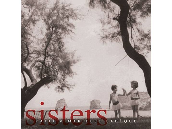 Katia & Marielle Labeque: Sisters