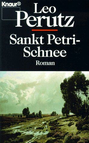 Leo Perutz - Sankt Petri - Schnee. - Preis vom 09.10.2026 07:28:09 h