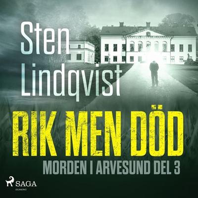 Rik men död - Sten Lindqvist, Audio, 9788726743210