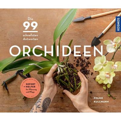 Orchideen, Taschenbuch von Folko Kullmann, Kosmos, 978-3-440-17574-3
