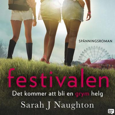 Festivalen - Sarah J. Naughton, Audio, 9789180615143
