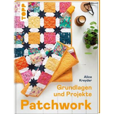 Patchwork, Gebundene Ausgabe von Alice Kreyder, Frechverlag GmbH, 978-3-7358-7213-5