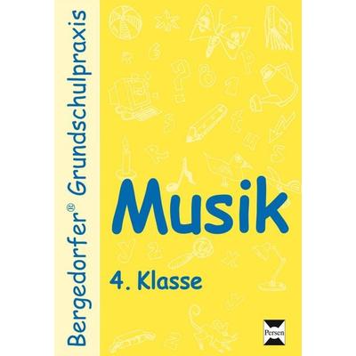 Musik - 4. Klasse, Taschenbuch von Dagmar Kuhlmann, Persen Verlag in der AAP Lehrerwelt GmbH, 978-3-8344-3930-7
