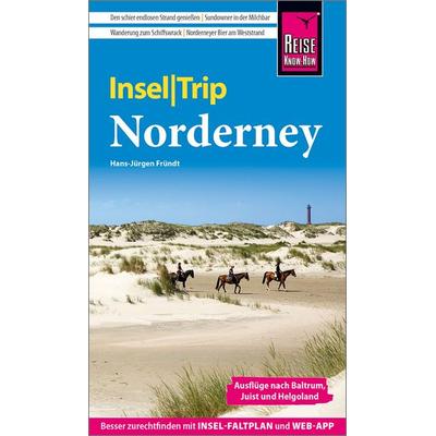 Reise Know-How InselTrip Norderney, Taschenbuch von Hans-Jürgen Fründt, Reise Know-How Verlag Peter Rump GmbH, 978-3-8317-3968-4