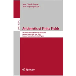 Arithmetic of Finite Fields, Fachbücher von Alev Topuzoglu, Claude Bajard, Jean Topuzoglu