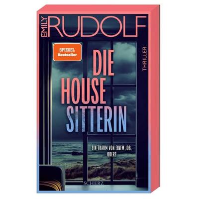 Die Housesitterin – Ein Traum von einem Job. Oder?, Taschenbuch von Emily Rudolf, Fischer Scherz