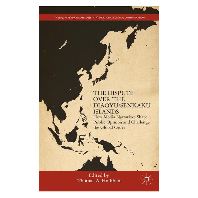 Palgrave Macmillan The Dispute Over the Diaoyu/Senkaku Isl (Englisch, Hardcover, Thomas A. Hollihan) (63307306)