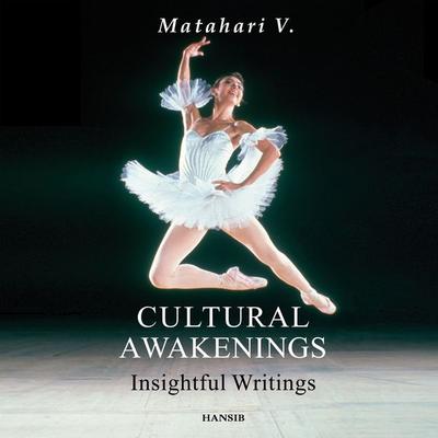 Cultural Awakenings - Matahari V., Audio, 9781959162124